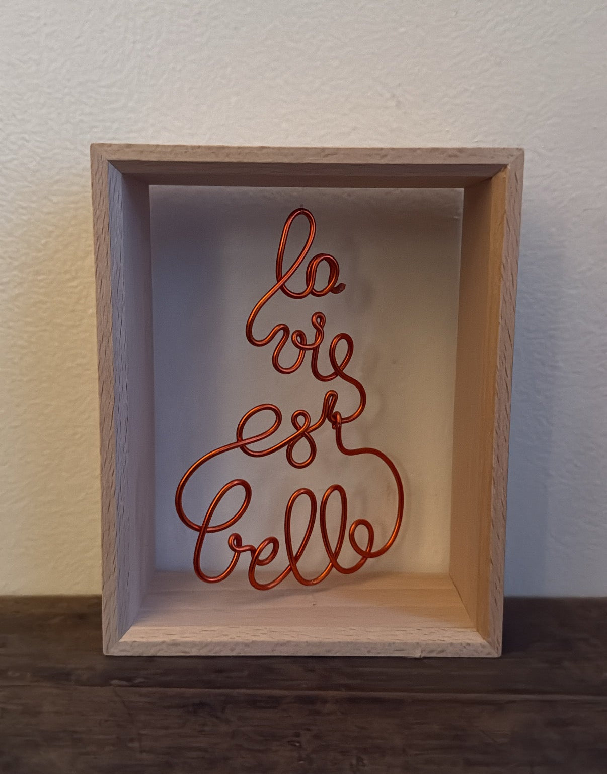 Beechwood Frame with Floating Word Sculpture "La Vie est Belle"