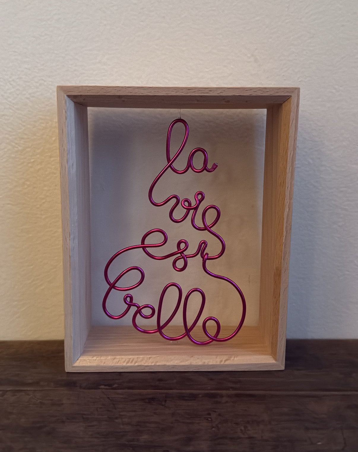Beechwood Frame with Floating Word Sculpture "La Vie est Belle"