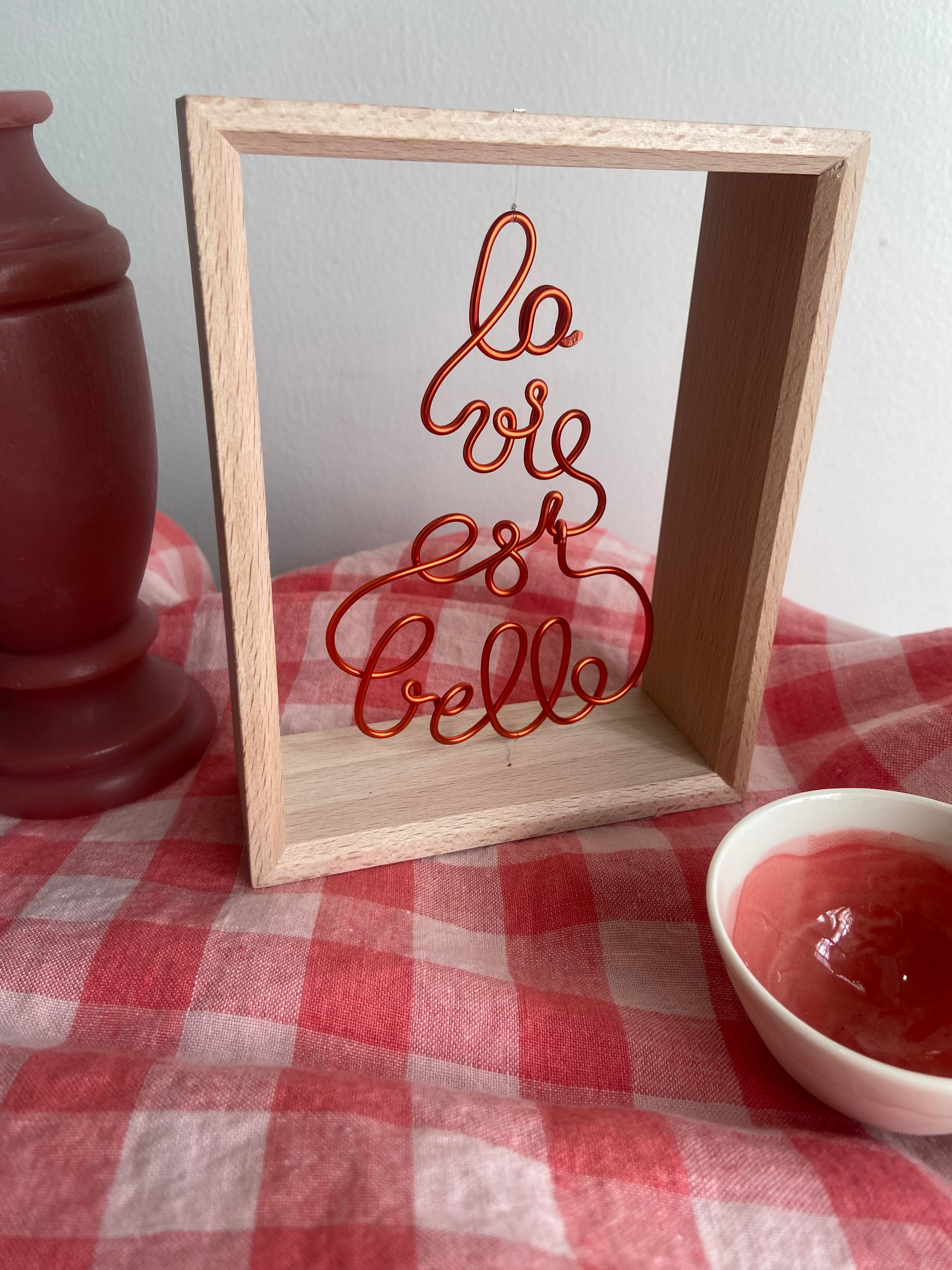 Beechwood Frame with Floating Word Sculpture "La Vie est Belle"